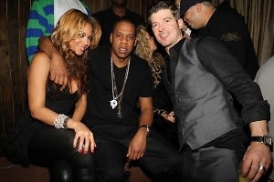Beyonce, Jay-Z, Robin Thicke