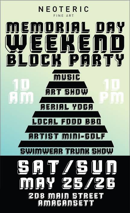 Neoteric Fine Art Weekend Block Party