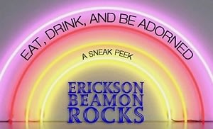  Eat Drink and Be Adorned: A Sneak Peek of Erickson Beamon Rocks
