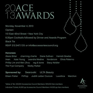 The Accessories Council hosts the 17th Annual ACE Awards 