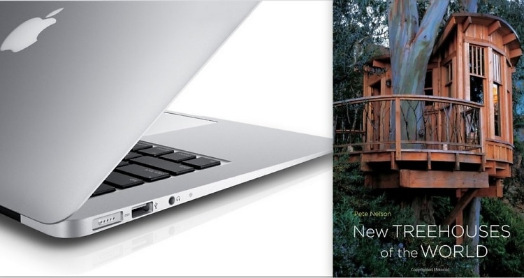 Macbook Air, New Treehouses of the World 