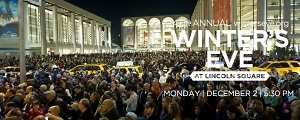 14th Annual Winter's Eve at Lincoln Center
