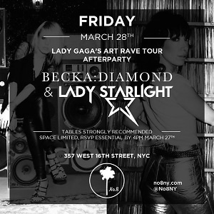 Lady Gaga's Art Rave Tour Afterparty with Becka:Diamond & Lady Starlight