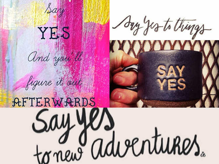 Say Yes Affirmation
