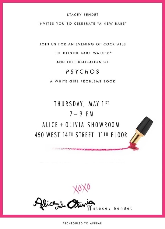 Stacey Bendet invites you to celebrate PSYCHOS: A White Girl Problems Book