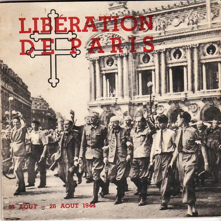 70th Anniversary of the Liberation of Paris