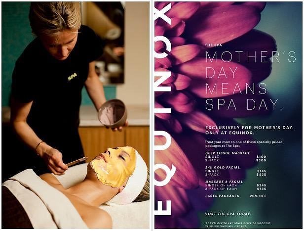 Mother's Day Spa at Equinox