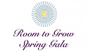 Room to Grow Spring Gala