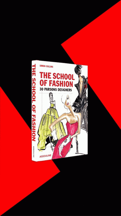 The School of Fashion: 30 Parsons Designers