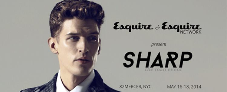 Special Preview: Esquire Presents SHARP: The Man Event