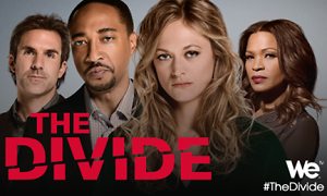 WE tv screening of "the divide"