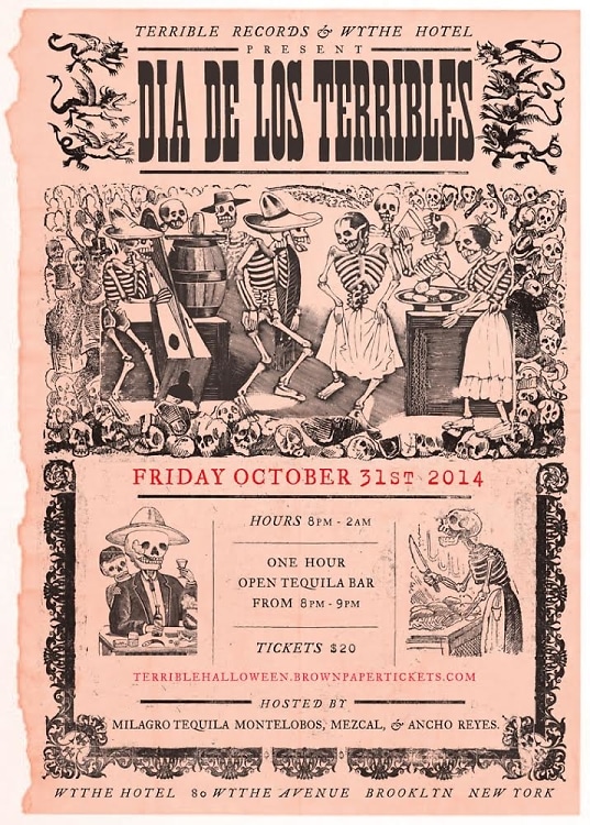 Terrible Records & Wythe Hotel Present Dia Del Los Terribles