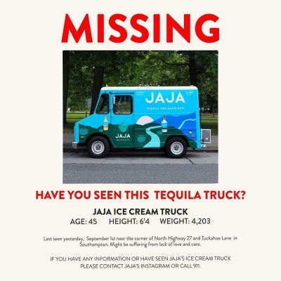 Someone Stole The JAJA Tequila Truck In Southampton
