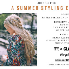 You're Invited: Frye and Glamour Summer Styling Event