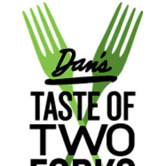 Today's Newsletter Giveaway: 20% Off Tickets to Dan's Taste of Two Forks!