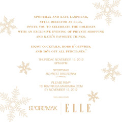 You're Invited:Sportmax & ELLE, With Host Kate Lanphear, Invite You To Celebrate The Holidays!