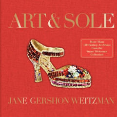 Interview: Jane Weitzman Reveals More Details About Her New Book & Tells Us About The Most Prized Shoes In Her Closet