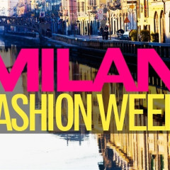 Everything You Need To Know About Milan Fashion Week AW14